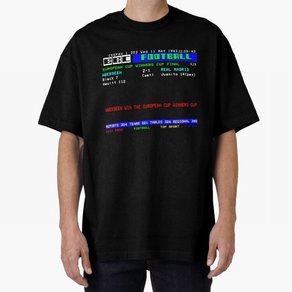 Aberdeen Cup Winners Cup Final 1983 CEEFAX Oversized T-Shirt Turn Football Passion into Match Day Hype around FIFA World Cup 2026, Messi, Spain, Football Passion, Legendary Performances, Festival Vibes and Supporter Community; Created for Match Day