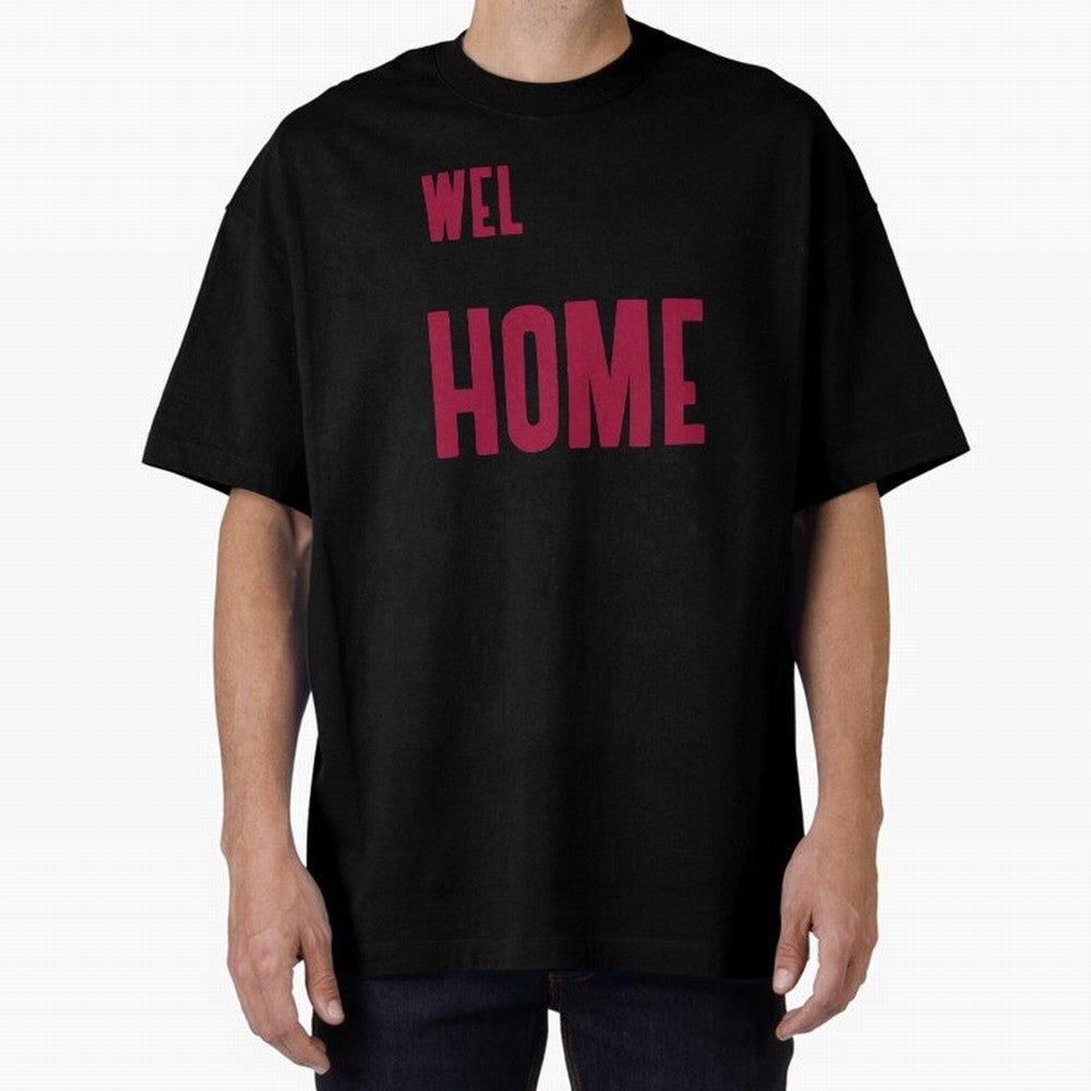 Welcome Home Cristiano Oversized T-Shirt Support Your Favorite Stars during FIFA World Cup 2026 USA Canada Mexico for Fans of Mbappe and England, Bringing Classic Soccer Heritage, Championship Pressure, Fan Loyalty and International Pride; Created