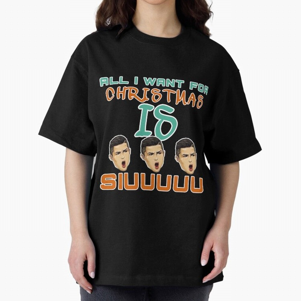 All i want for Christmas is siuuu CR7 Oversized T-Shirt Bring a Vintage Feel to FIFA World Cup 2026 Group Stage Inspired by Messi and Cristiano Ronaldo, Argentina Energy, Football Festival Excitement, Trophy Ambitions, Country Rivalries and Star