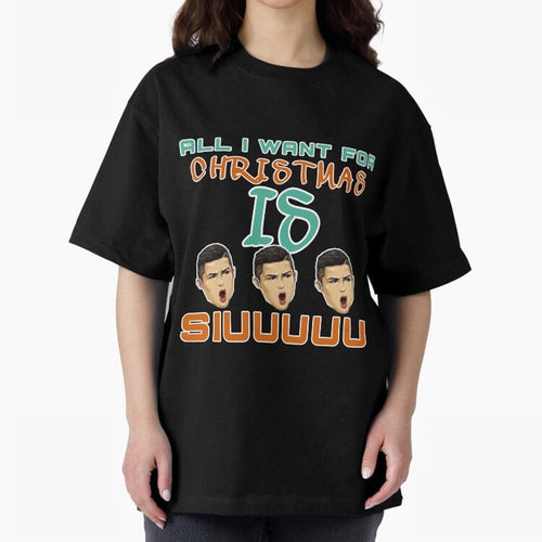 All i want for Christmas is siuuu CR7 Oversized T-Shirt Bring a Vintage Feel to FIFA World Cup 2026 Group Stage Inspired by Messi and Cristiano Ronaldo, Argentina Energy, Football Festival Excitement, Trophy Ambitions, Country Rivalries and Star