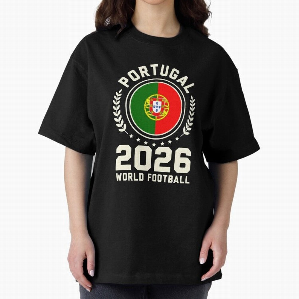 Portugal 2026 World Football Oversized T-Shirt Celebrate Football Dreams Across FIFA World Cup 2026 for Fans of Neymar and Argentina and Brazil, Bringing Match Day Excitement, Supporter Culture, Golden Goals and Global Football Passion; Made for