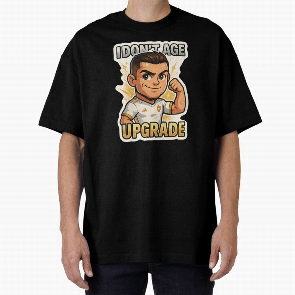 I Dont Age Upgrade Oversized T-Shirt Celebrate Football Heritage in Global Football Passion for FIFA World Cup 2026 USA Canada Mexico, Capturing Mbappe, Brazil, Portugal and Argentina, Stadium Memories, Football Loyalty, International Chants and