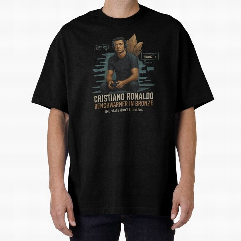 Cristiano Ronaldo Bronze Gamer ¨C Benchwarmers IRL Stats Don¡¯t Transfer Oversized T-Shirt Bring Legendary Rivalry Energy to the FIFA World Cup 2026 Journey through Neymar Highlights, France Pride, Tournament Hype, Historic Matchups, Family Viewing