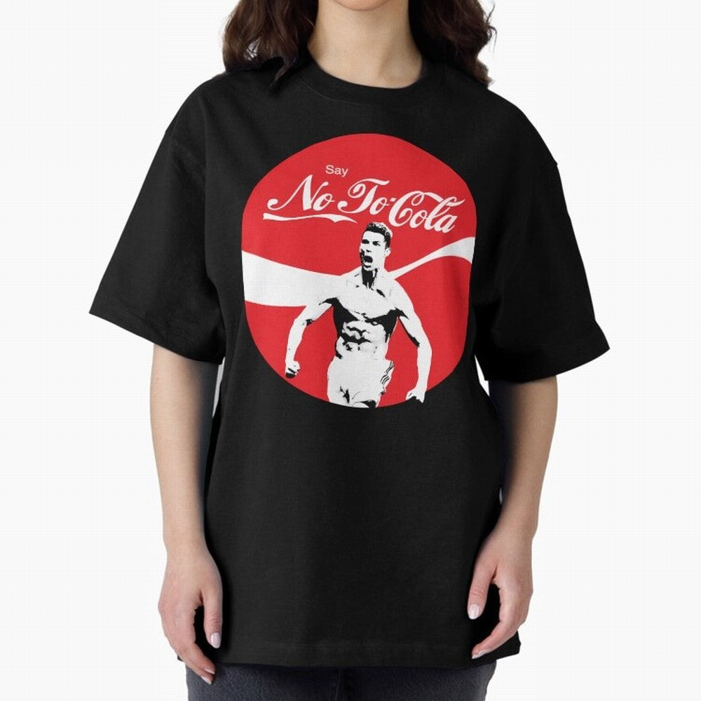 Cristiano Ronaldo Say No To Cola Oversized T-Shirt Embrace Global Football Passion for FIFA World Cup 2026 Group Stage, Made for Haaland and Mbappe, Spain, Supporter Pride, Iconic Celebrations, Legendary Names and Global Match Day Energy; Ideal for