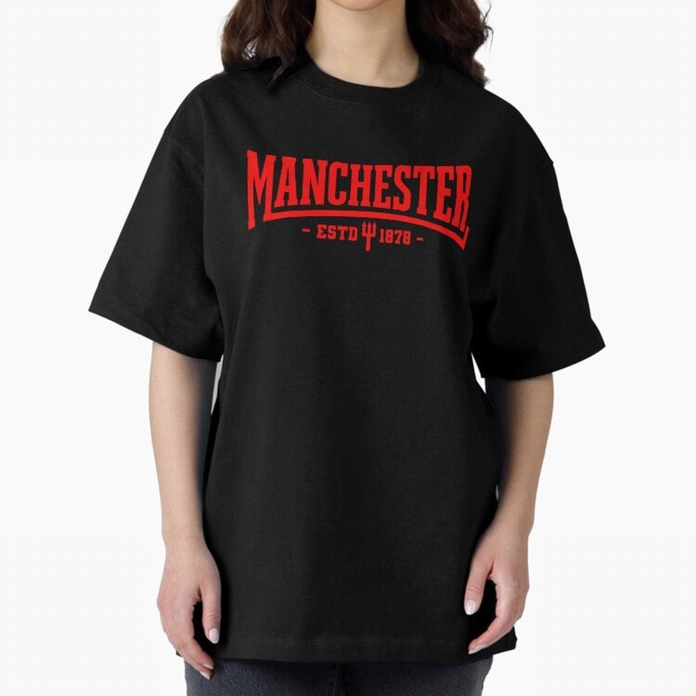 Manchester United 1878 Oversized T-Shirt Show Up for the Glory of FIFA World Cup 2026 USA Canada Mexico Connected to Messi, Neymar and Mbappe, Spain and Netherlands Energy, Classic Soccer Heritage, Championship Pressure, Fan Loyalty and
