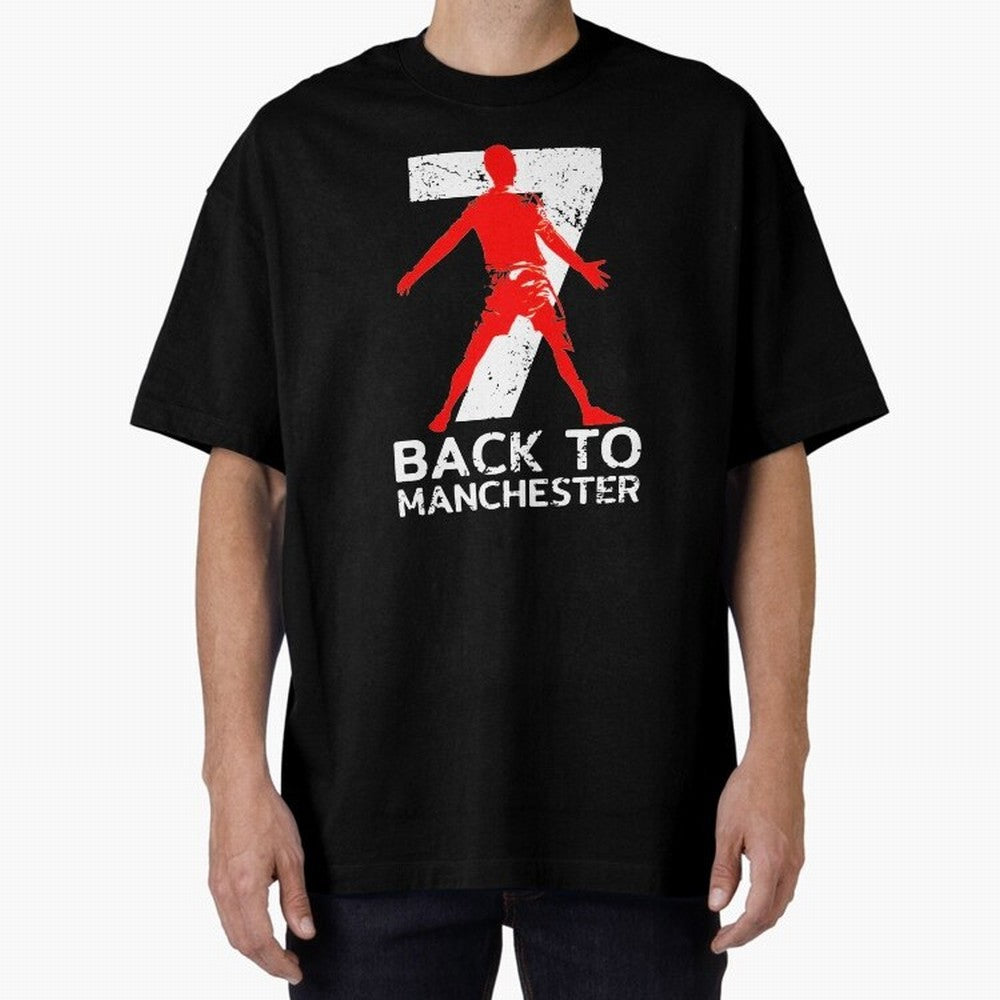 Men Back to manchester Welcome to manchester Oversized T-Shirt Show Your Love for FIFA World Cup 2026 USA Canada Mexico for Fans of Messi and Cristiano Ronaldo and Germany, Bringing Sports Nostalgia, International Competition, Famous Players and
