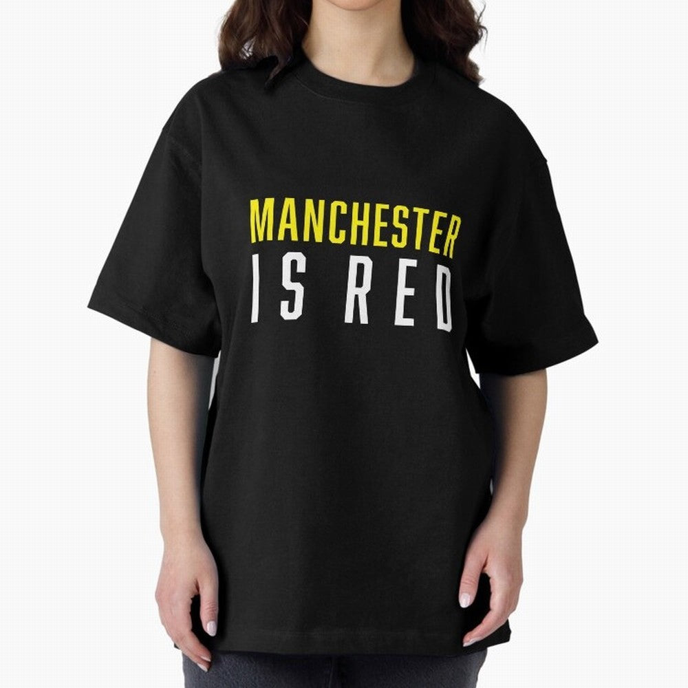 Manchester is Red Oversized T-Shirt Honor Champions and Dreams in Global Football Passion for FIFA World Cup 2026 Group Stage, Filled with CR7, Spain and Netherlands, Fan Favorite Moments, National Team Passion, Big Match Drama and Soccer History;