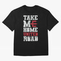 Take Me Home United Road Oversized T-Shirt Celebrate Rivalries and Pride in FIFA World Cup 2026 Group Stage Spirit, Filled with Netherlands, Haaland and Mbappe, Football History, Final Match Energy, Crowd Noise and Once in a Lifetime Moments; Made