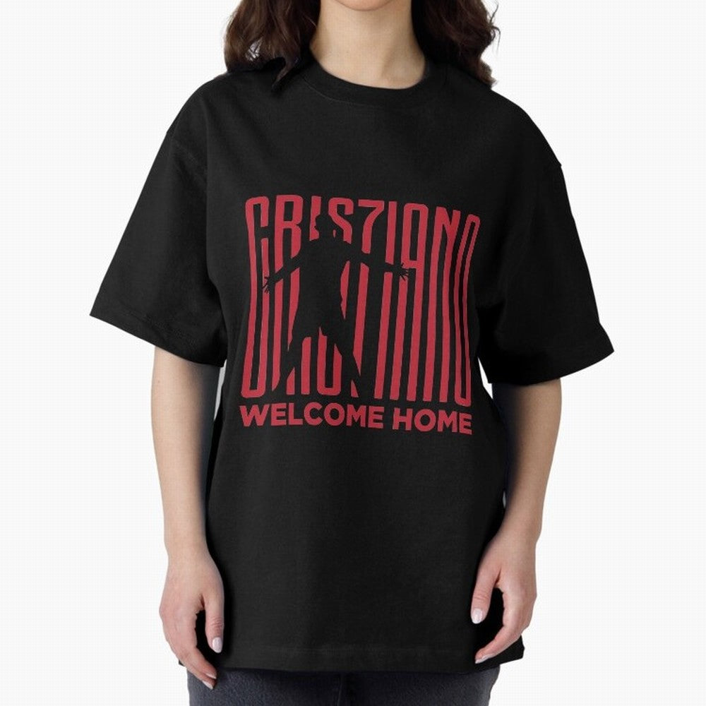 Welcome home Cristiano Ronaldo Oversized T-Shirt Support Your Favorite Stars during FIFA World Cup 2026 Highlighting Cristiano Ronaldo, England, France and Netherlands Energy, Football Passion, Legendary Performances, Festival Vibes and Supporter