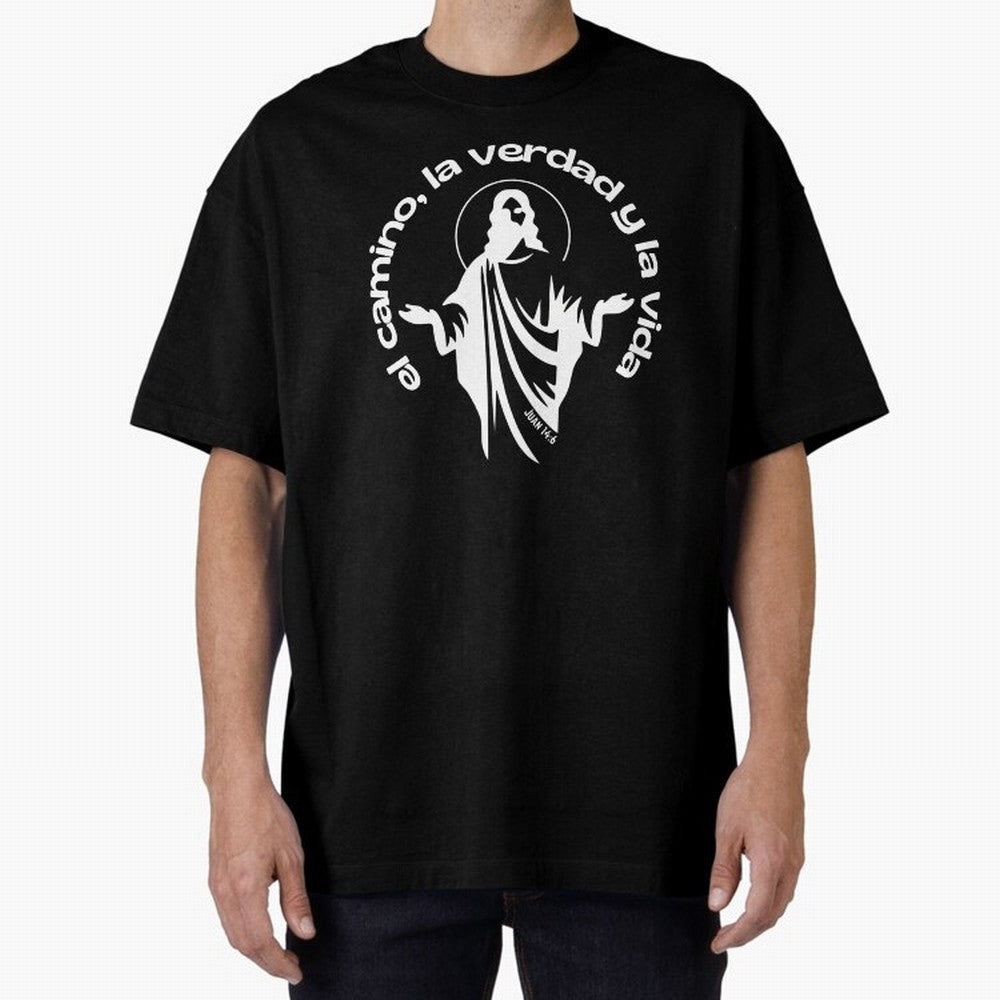 el camino, la verdad y la vida Oversized T-Shirt Celebrate the Road through FIFA World Cup 2026 Group Stage Spirit, Driven by France, Messi, Fan Favorite Moments, National Team Passion, Big Match Drama and Soccer History; Perfect for Supporters Who