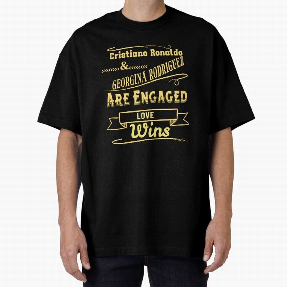 Cristiano & Georgina Engagement ¨C True Love Story Oversized T-Shirt Bring Supporter Culture to FIFA World Cup 2026 Spirit, Celebrating England, France and Netherlands, Messi, Tournament Hype, Historic Matchups, Family Viewing Parties and Global