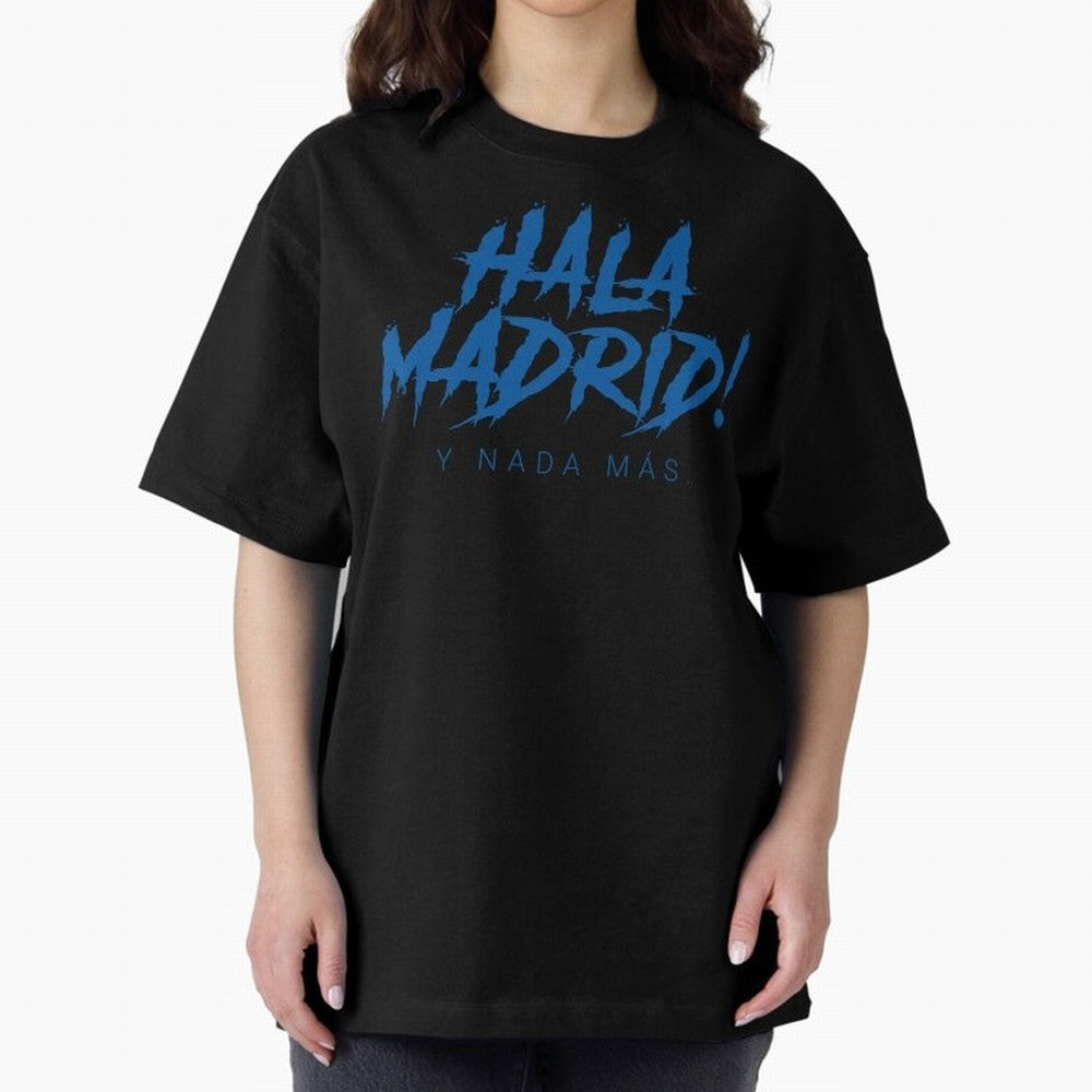 Hala Madrid Oversized T-Shirt Turn Every Weekend Toward FIFA World Cup 2026 Made for Mbappe, Argentina and Brazil Energy, Match Day Excitement, Supporter Culture, Golden Goals and Global Football Passion; Ideal for Passionate Fans Who Love Underdog
