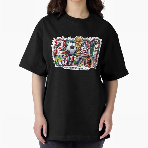 2026 World Cup International Futbol Football Soccer USA Canada Mexico Oversized T-Shirt Show Championship Spirit for FIFA World Cup 2026 Inspired by Mbappe, Portugal Energy, Fan Favorite Moments, National Team Passion, Big Match Drama and Soccer