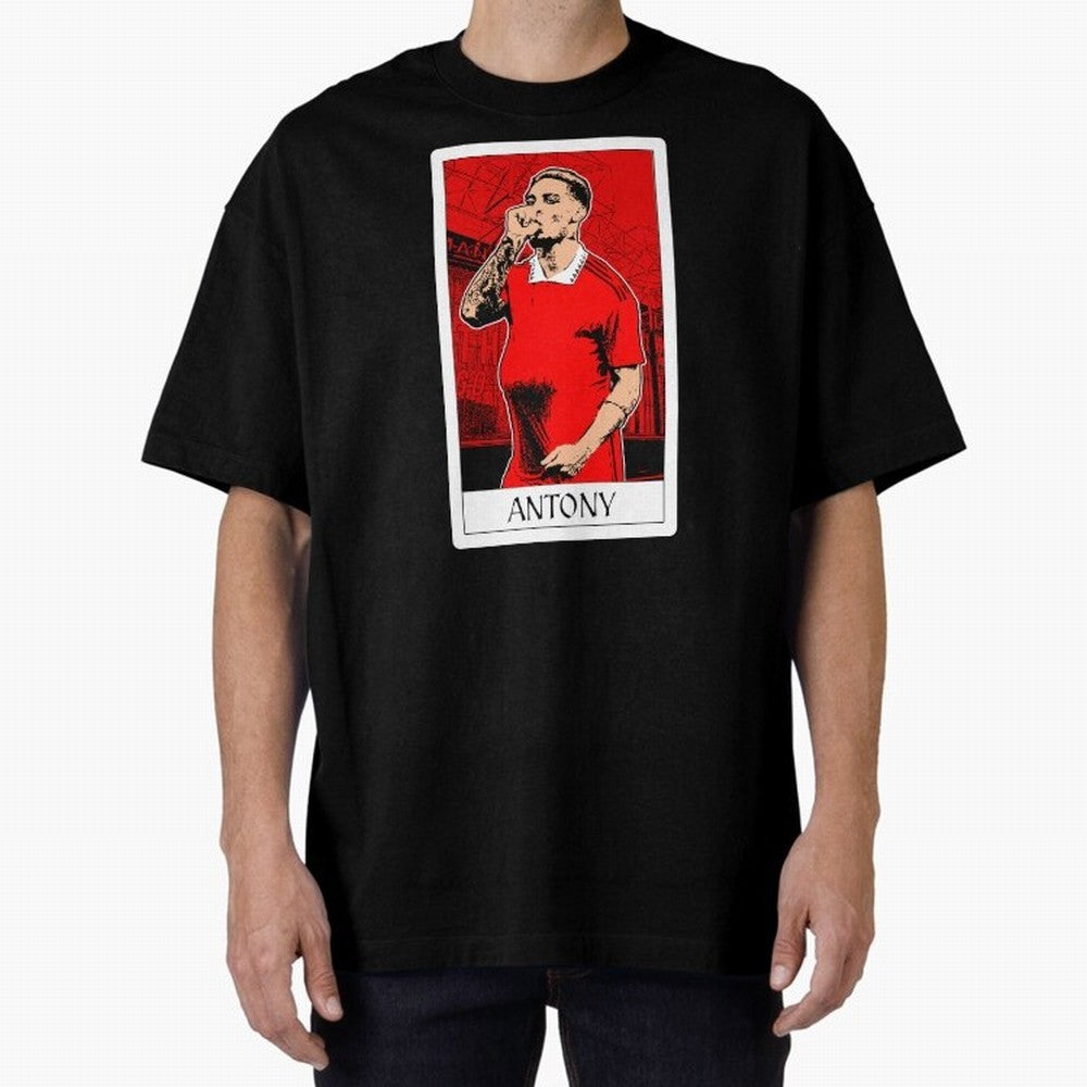 Antony Oversized T-Shirt Show Up for the Glory of FIFA World Cup 2026 for Fans of Messi and England, Bringing Stadium Chants, National Pride, Trophy Dreams and Unforgettable Football Memories; Perfect for Fans, Collectors, Family Gatherings, Watch