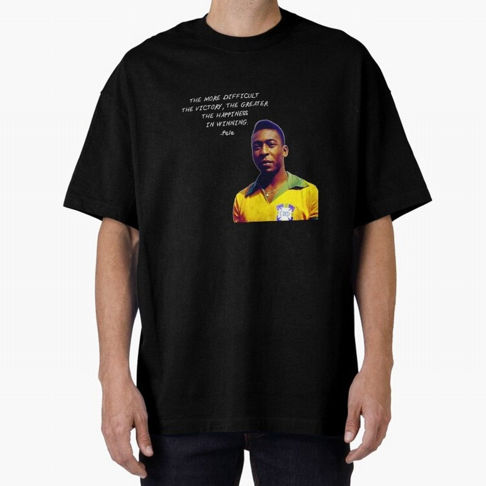 Pele Quote Oversized T-Shirt Feel the Roar of FIFA World Cup 2026 Spirit, Highlighting England and Germany, Cristiano Ronaldo, Haaland and CR7, Football History, Final Match Energy, Crowd Noise and Once in a Lifetime Moments; Perfect for Supporters