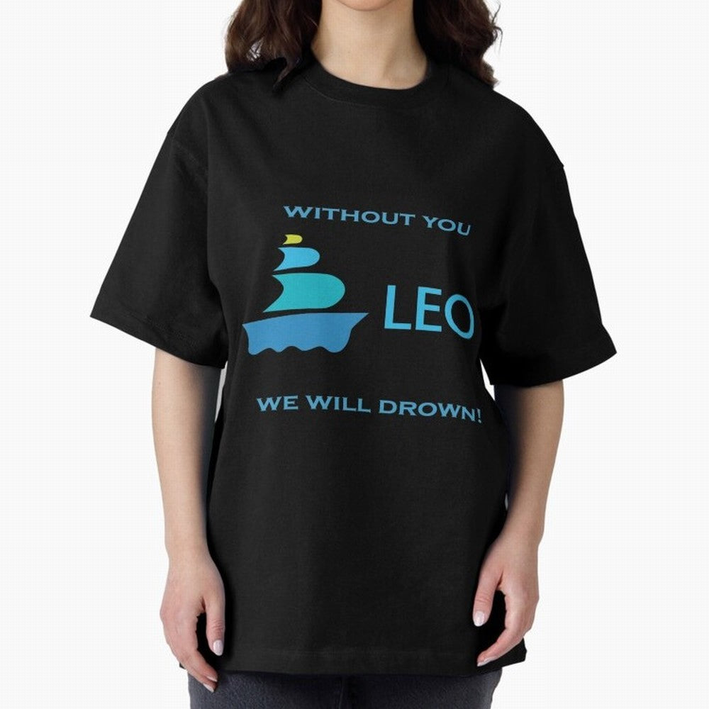 LEO without you we will drow| Gift Perfect Classic T-Shirt Celebrate Global Passion for FIFA World Cup 2026 for Fans of Messi, Neymar and Mbappe and Portugal, Bringing Goal Celebration Energy, Supporter Heritage, Football Icons and Worldwide