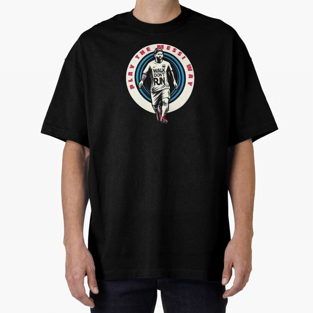Play the Messi Way Classic T-Shirt Show Your Tournament Heart for the FIFA World Cup 2026 Journey through Messi, Neymar and Mbappe Highlights, Argentina, France and Brazil Pride, Football Festival Excitement, Trophy Ambitions, Country Rivalries and