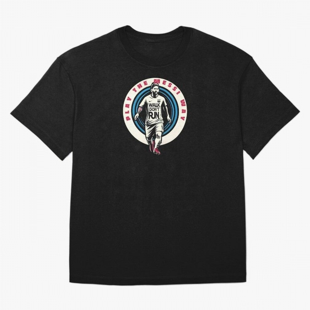 Play the Messi Way Classic T-Shirt Show Your Tournament Heart for the FIFA World Cup 2026 Journey through Messi, Neymar and Mbappe Highlights, Argentina, France and Brazil Pride, Football Festival Excitement, Trophy Ambitions, Country Rivalries and