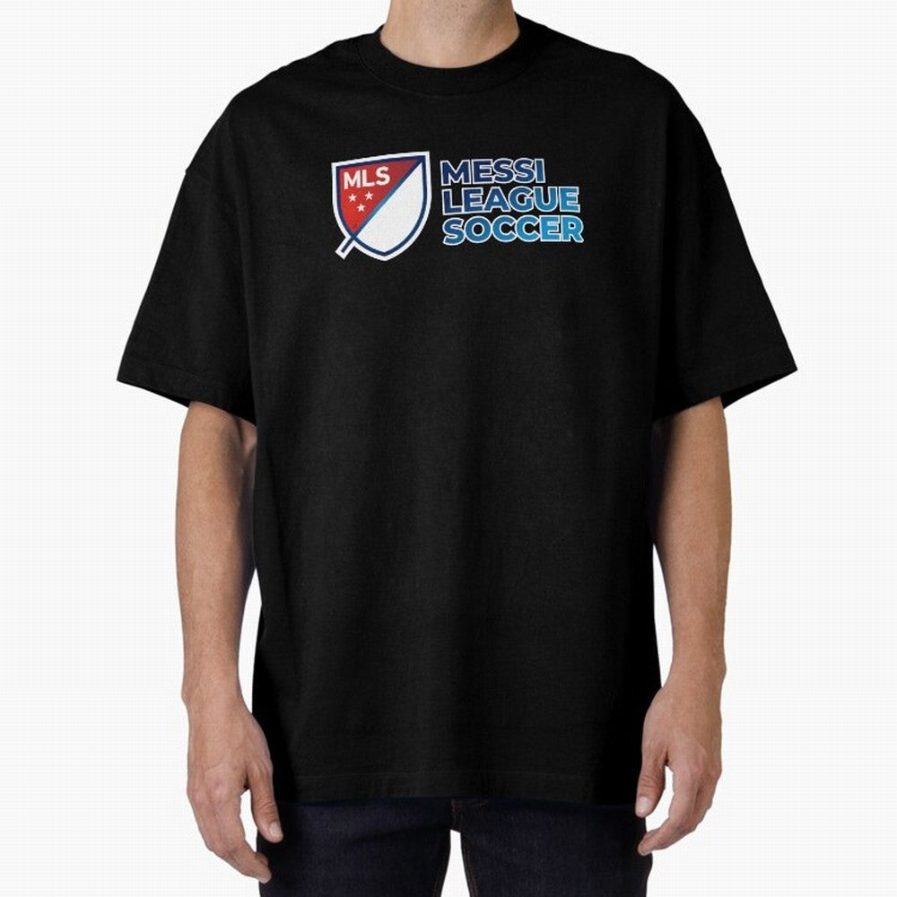 MLS Messi League Soccer Oversized T-Shirt Celebrate FIFA World Cup 2026 USA Canada Mexico Highlighting CR7 and Messi, Portugal, Spain and Germany Energy, Supporter Pride, Iconic Celebrations, Legendary Names and Global Match Day Energy; Made for