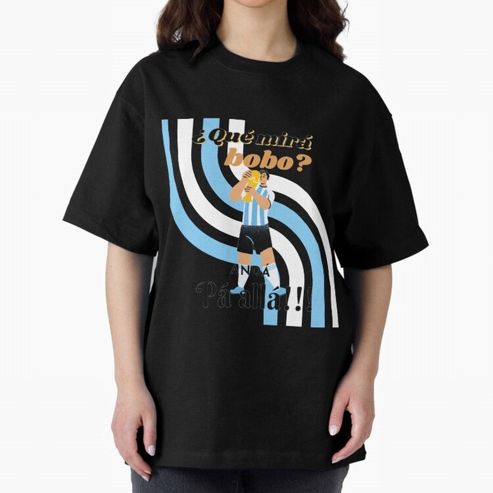 Vintage Messi Argentina Que Mira Bobo Oversized T-Shirt Keep Football History Alive during FIFA World Cup 2026 USA Canada Mexico Connected to CR7, Argentina, France and Brazil Energy, Football History, Final Match Energy, Crowd Noise and Once in a