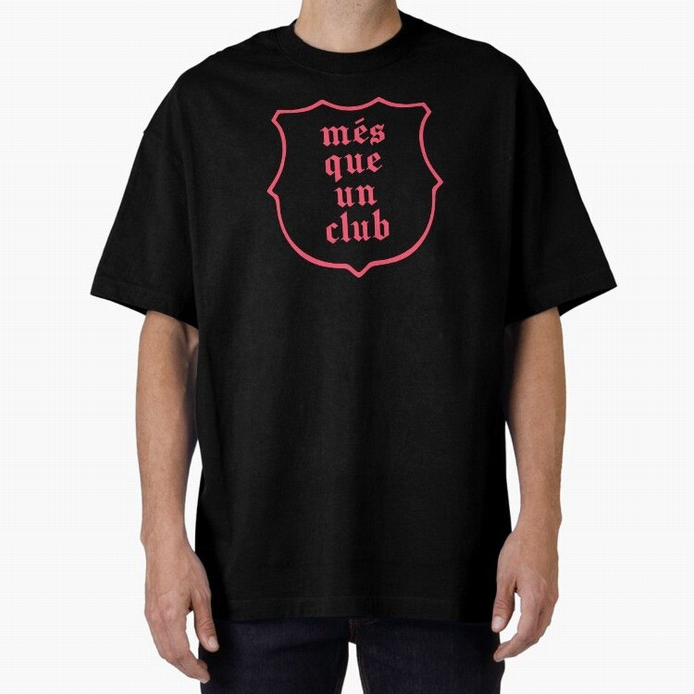 Barca Mes Que Un Club Badge Classic T-Shirt Step into FIFA World Cup 2026 Group Stage Spirit, Highlighting Argentina and Brazil, Haaland, Championship Spirit, Famous Goals, Roaring Crowds and International Football Unity; Created for Match Day