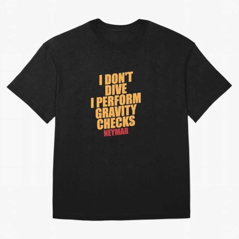 Neymar And Gravity Checks - Bold Statement Essential T-Shirt Showcase Match Day Hype around FIFA World Cup 2026, Messi and Cristiano Ronaldo, France, Vintage Soccer Flavor, Modern Football Stars, National Flags and Final Night Emotion; Perfect for
