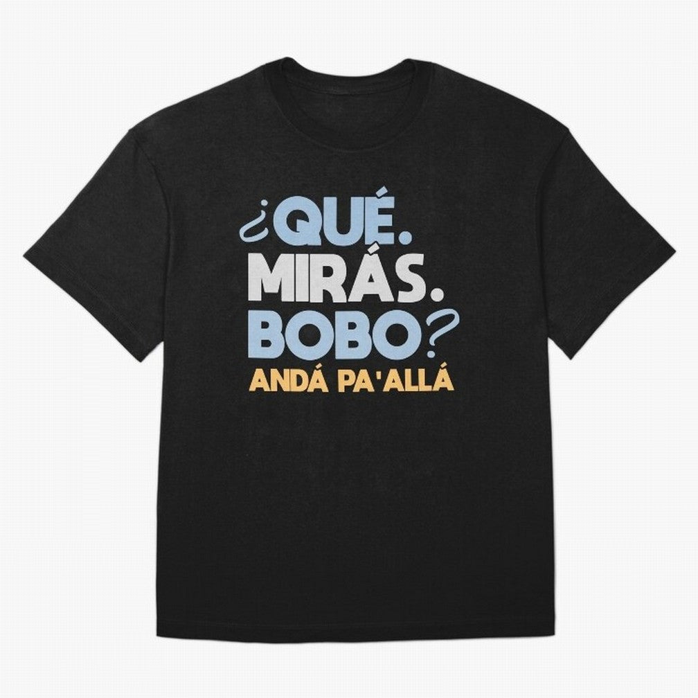 Que miras bobo anda pa alla Classic T-Shirt Show Up for the Glory of FIFA World Cup 2026 Group Stage for Fans of Mbappe and Netherlands, Bringing Football History, Final Match Energy, Crowd Noise and Once in a Lifetime Moments; Perfect for