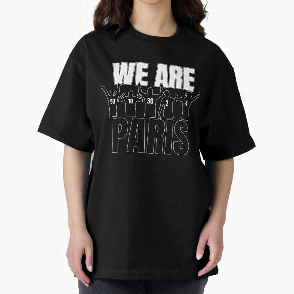 We are Paris Oversized T-Shirt Bring Bold Fan Energy to FIFA World Cup 2026 for Fans of Neymar and Argentina, France and Brazil, Bringing Stadium Memories, Football Loyalty, International Chants and Championship Tradition; Ideal for Fans Who Follow
