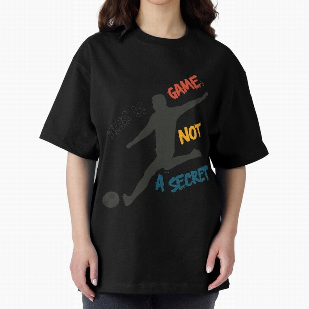 This is Game No a Secret Soccer Player Essential T-Shirt Celebrate Soccer Greatness during Match Day Hype around FIFA World Cup 2026, Messi, Brazil, Vintage Soccer Flavor, Modern Football Stars, National Flags and Final Night Emotion; Made for