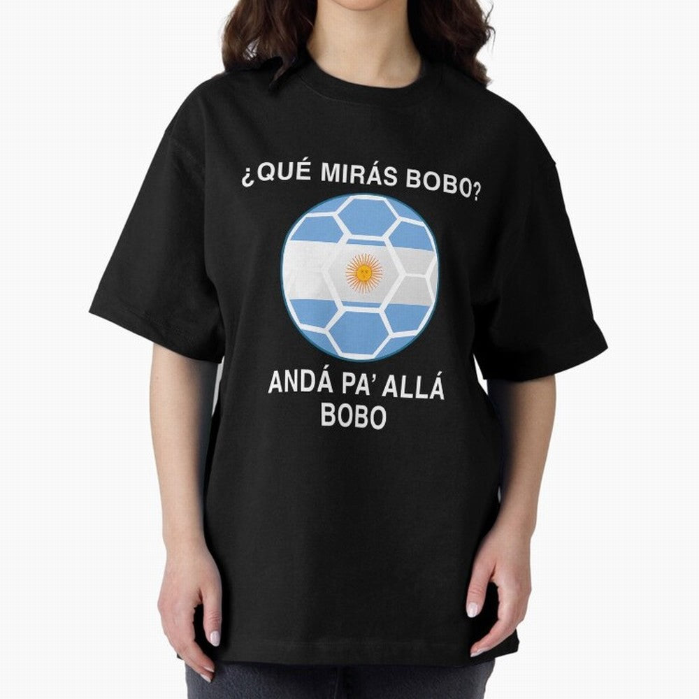 Que Miras Bobo Messi Argentina Ftbol Soccer Qatar 2022 Classic T-Shirt Mark FIFA World Cup 2026 USA Canada Mexico Inspired by Messi, Neymar and Mbappe, Argentina, France and Brazil Energy, Supporter Pride, Iconic Celebrations, Legendary Names and