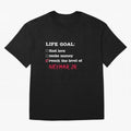 Life goal - Neymar Jr Classic T-Shirt Bring Trophy Dreams to Global Football Passion for FIFA World Cup 2026 Group Stage, Featuring Haaland and Mbappe, Argentina, France and Brazil, Worldwide Fan Energy, Dramatic Goals, Stadium Lights and