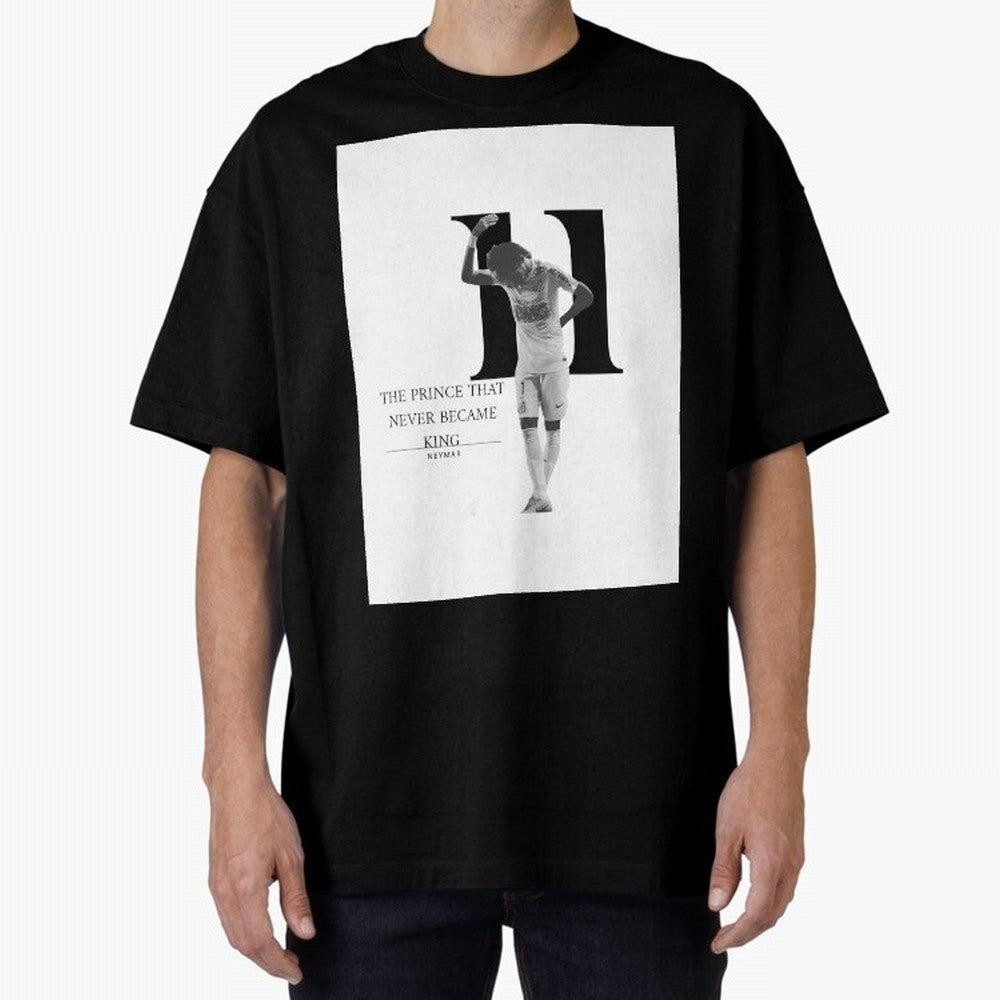 The Prince that never became king- neymar jr quote Graphic T-Shirt Share the Excitement of Global Football Passion for FIFA World Cup 2026 Group Stage, Built around Messi and Cristiano Ronaldo, France and Portugal, Vintage Soccer Flavor, Modern