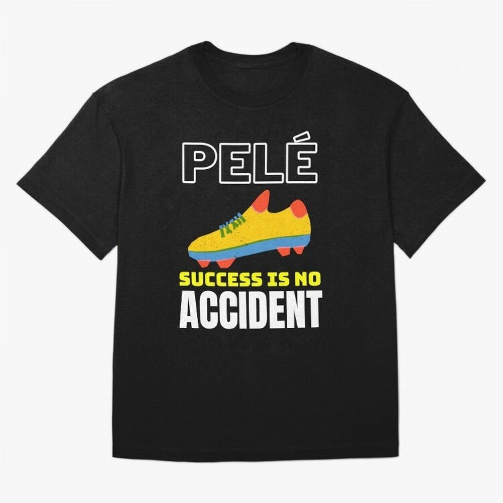 Pele Quote Success Is No Accident Graphic Classic T-Shirt Honor Champions and Dreams in the FIFA World Cup 2026 USA Canada Mexico Journey through Cristiano Ronaldo, Haaland and CR7 Highlights, Portugal, Spain and Germany Pride, Worldwide Fan