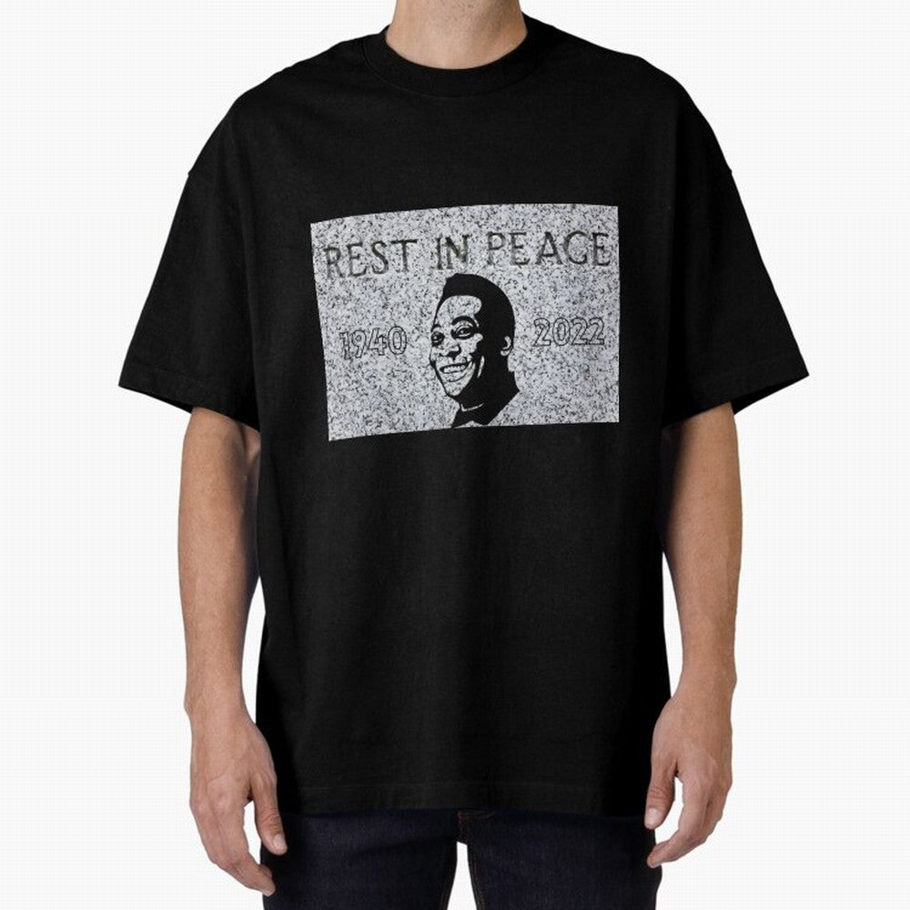 RIP Pel¨¦, 1940-2022 Oversized T-Shirt Show Championship Spirit for Match Day Hype around FIFA World Cup 2026 USA Canada Mexico, Messi, Neymar and Mbappe, England, Stadium Chants, National Pride, Trophy Dreams and Unforgettable Football Memories;