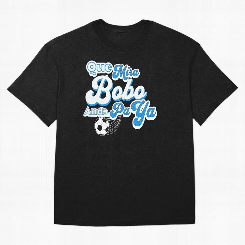 Que Mira Bobo Classic T-Shirt Make Memories around Global Football Passion for FIFA World Cup 2026 USA Canada Mexico, Built around Messi, Neymar and Mbappe, England, France and Netherlands, Football Festival Excitement, Trophy Ambitions, Country