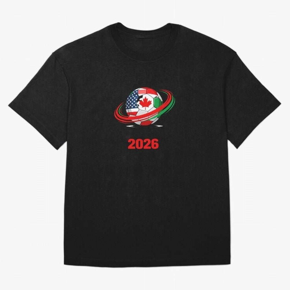 World Cup 2026, Soccer Ball, USA Canada Mexico Football Classic T-Shirt Join Global Football Passion for FIFA World Cup 2026 USA Canada Mexico, Built around Messi, England, Football History, Final Match Energy, Crowd Noise and Once in a Lifetime