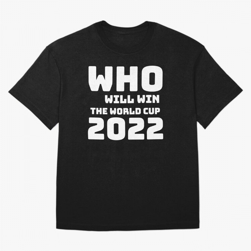 Who Will Win The World Cup 2022 Classic T-Shirt Discover the FIFA World Cup 2026 USA Canada Mexico Journey through Messi, Neymar and Mbappe Highlights, Argentina and Brazil Pride, Vintage Soccer Flavor, Modern Football Stars, National Flags and