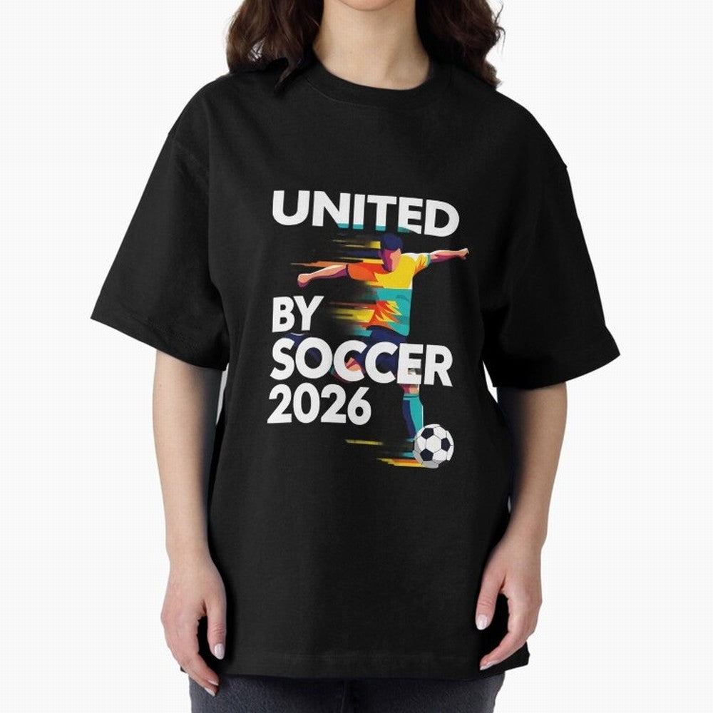 United by Soccer 2026 Football Fan Hoodie International Cup Style Graphic Classic T-Shirt Celebrate Fan Favorites in Global Football Passion for FIFA World Cup 2026, Driven by Mbappe and Neymar, Argentina and Brazil, Retro Football Energy, Iconic