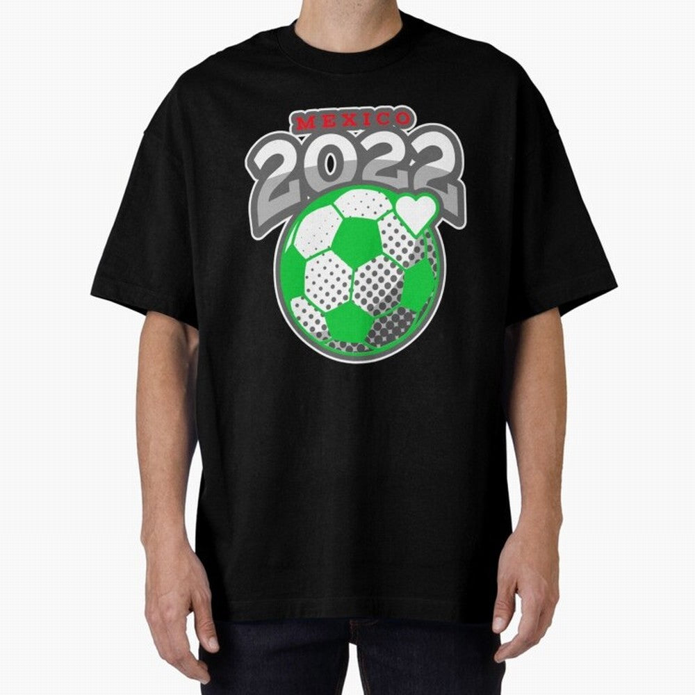 Mexico Futbol Design 2022 Classic T-Shirt Represent Match Day Hype around FIFA World Cup 2026 USA Canada Mexico, Messi and Cristiano Ronaldo, France, Tournament Hype, Historic Matchups, Family Viewing Parties and Global Sports Pride; Great for