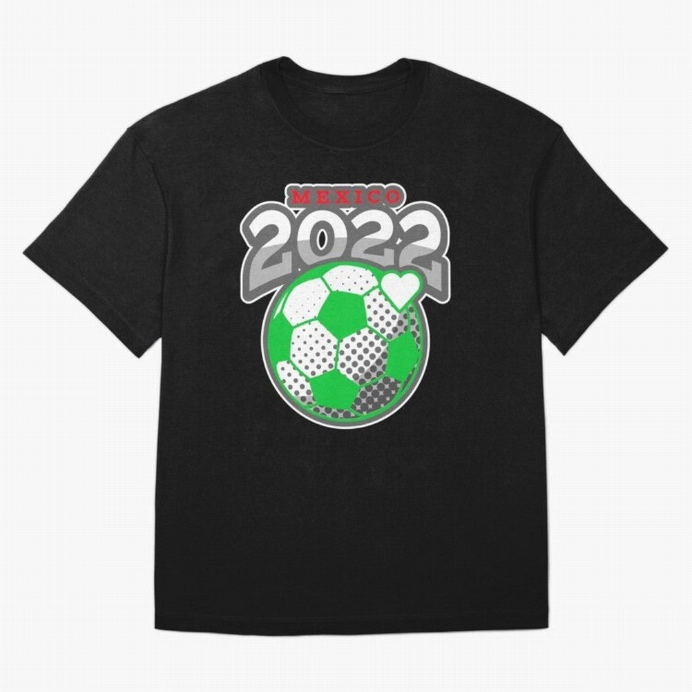 Mexico Futbol Design 2022 Classic T-Shirt Represent Match Day Hype around FIFA World Cup 2026 USA Canada Mexico, Messi and Cristiano Ronaldo, France, Tournament Hype, Historic Matchups, Family Viewing Parties and Global Sports Pride; Great for