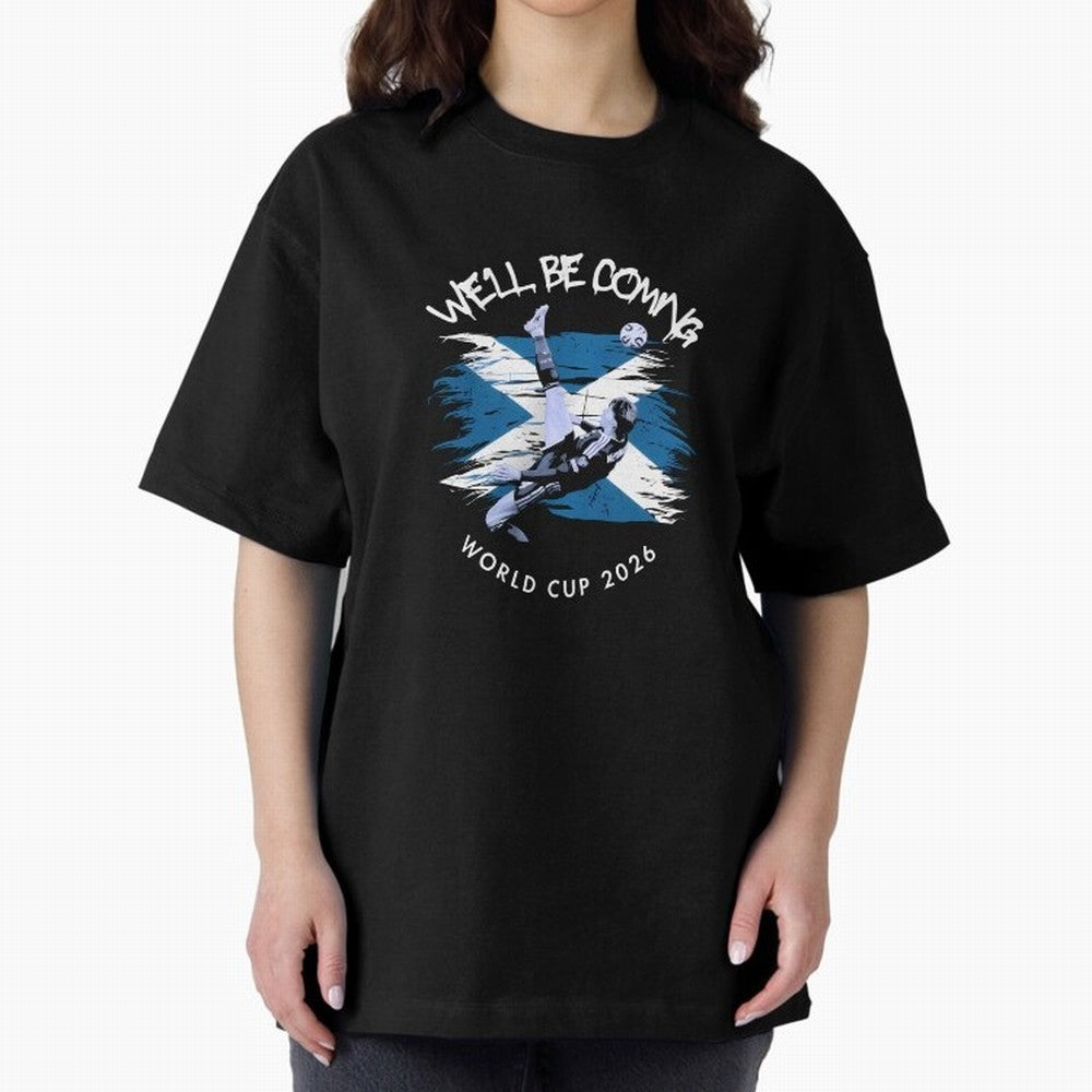 We'll be coming 2026 - Tartan Army Returns T-Shirt_83870751 Classic T-Shirt Join Global Football Passion for FIFA World Cup 2026 Group Stage, Built around Mbappe, Argentina and Brazil, Retro Football Energy, Iconic Rivalries, Trophy Chase Drama and