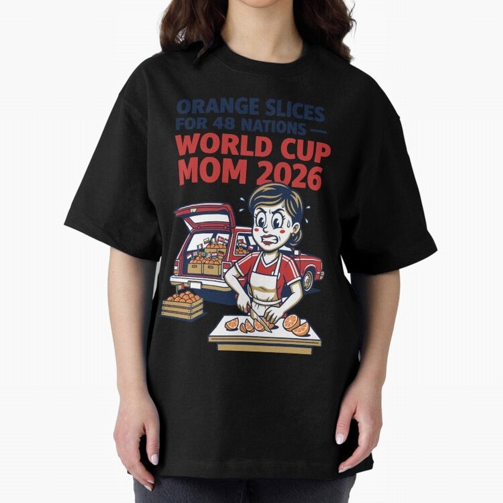 Orange Slices for 48 Nations World Cup Mom V1 Classic T-Shirt Bring Home FIFA World Cup 2026 USA Canada Mexico for Fans of Haaland and Mbappe and Spain, Bringing Stadium Chants, National Pride, Trophy Dreams and Unforgettable Football Memories;