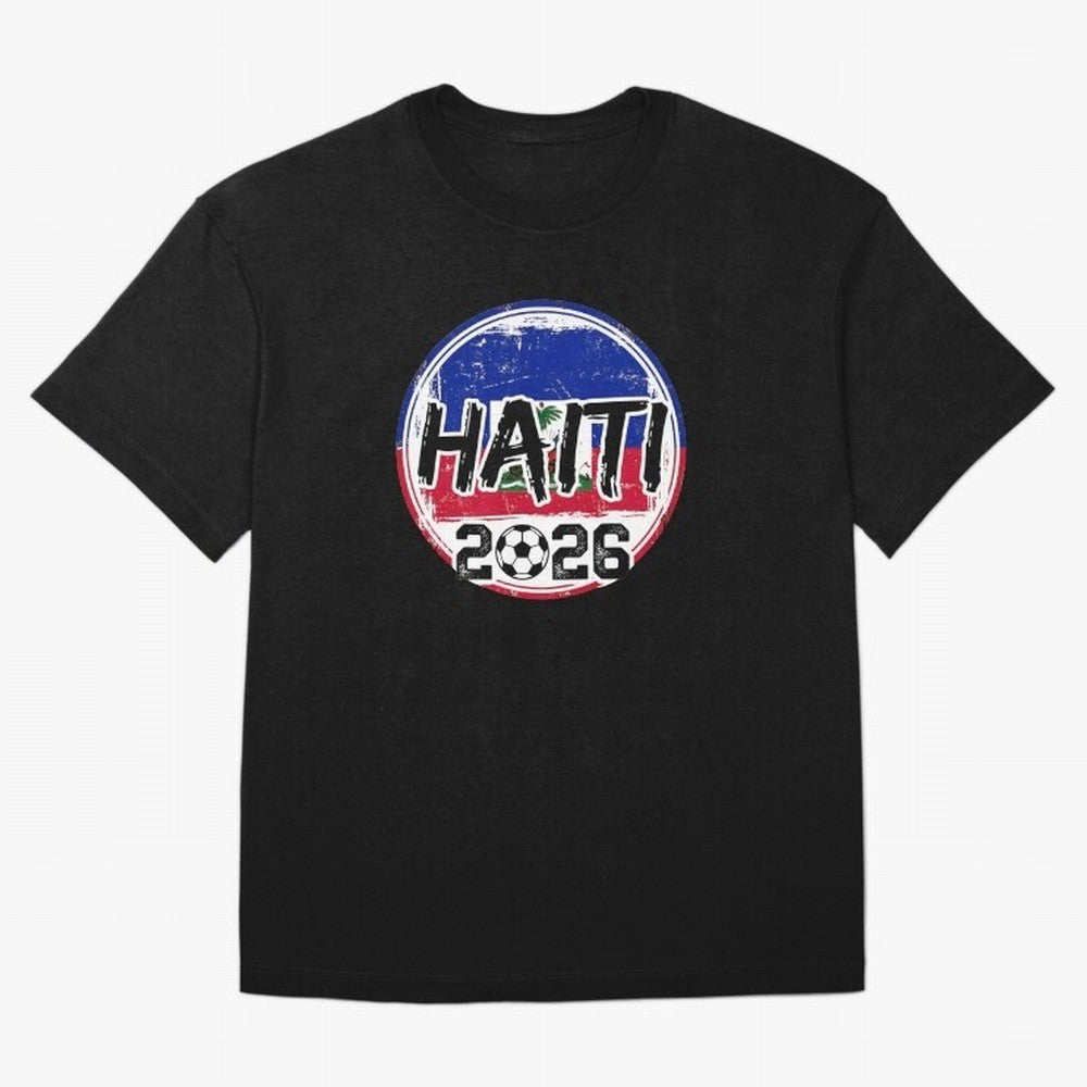 Haiti World Cup 2026 Soccer Fan Game Day T-Shirt Make Your Look Match Match Day Hype around FIFA World Cup 2026 USA Canada Mexico, Neymar, England and Germany, Stadium Memories, Football Loyalty, International Chants and Championship Tradition;