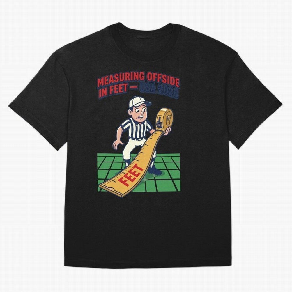 Measuring Offside in Feet ¡ª USA 2026 V1 Classic T-Shirt Show Your Stadium Side during Match Day Hype around FIFA World Cup 2026 USA Canada Mexico, CR7 and Messi, England, Supporter Pride, Iconic Celebrations, Legendary Names and Global Match Day