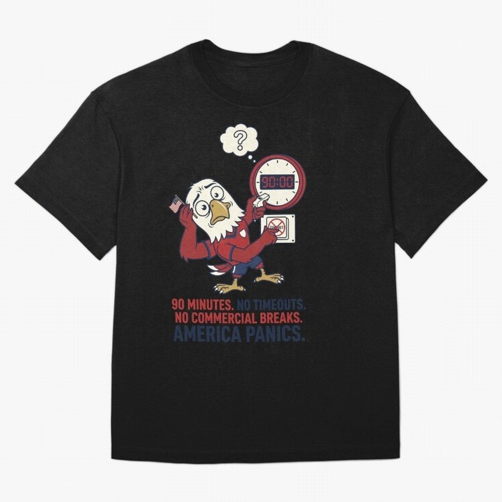 America Panics ¡ª No Timeouts No Commercials V1 Classic T-Shirt Support Iconic Players in FIFA World Cup 2026 for Fans of CR7 and Portugal, Spain and Germany, Bringing Match Day Excitement, Supporter Culture, Golden Goals and Global Football