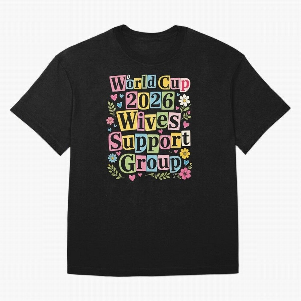 World Cup 2026 Wives Support Group Funny Soccer Meme USA Football Widow Humor Classic T-Shirt Join Supporters Worldwide for FIFA World Cup 2026 Filled with Messi and Cristiano Ronaldo, England, France and Netherlands Energy, Retro Football Energy,