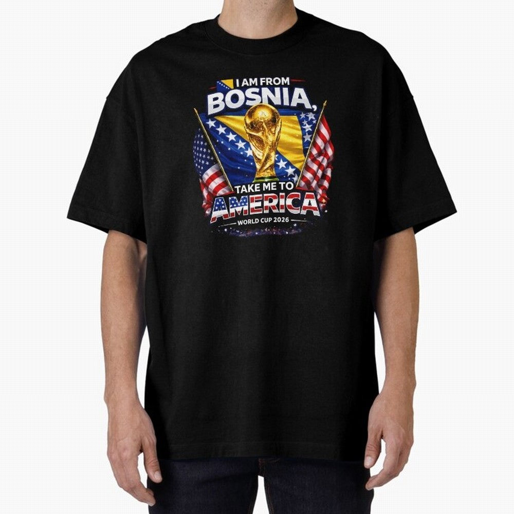 Bosnia USA World Cup 2026 - I Am From Bosnia, Take Me To America Classic T-Shirt Celebrate Classic Football Spirit in the FIFA World Cup 2026 Group Stage Journey through Neymar Highlights, Netherlands Pride, Supporter Pride, Iconic Celebrations,