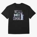 Scotland Football, Tartan Army ¡°We¡¯ll Be Coming¡±, Funny Statue of Liberty Classic T-Shirt Bring World Football Passion into FIFA World Cup 2026 USA Canada Mexico for Fans of Neymar and Netherlands, Bringing Sports Nostalgia, International