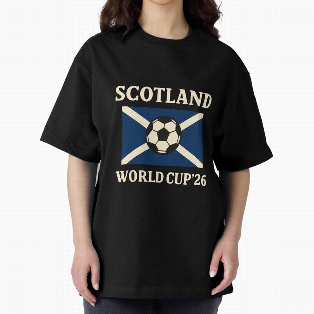 Scotland World Cup 2026 Oversized T-Shirt Show Support during Global Football Passion for FIFA World Cup 2026, Built around Neymar, England and Germany, Stadium Memories, Football Loyalty, International Chants and Championship Tradition; Ideal for
