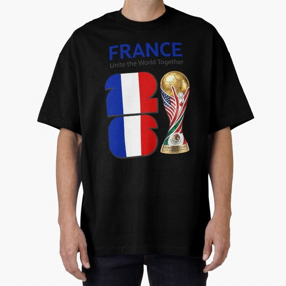 World Cup 2026, IMG 030, FRANCE 001 Oversized T-Shirt Celebrate the Biggest Stage of FIFA World Cup 2026 USA Canada Mexico Made for Haaland, Argentina Energy, Goal Celebration Energy, Supporter Heritage, Football Icons and Worldwide Tournament Joy;